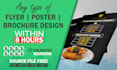 design professional flyer, poster, brochure in 8 hours