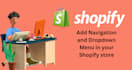 add navigation and dropdown menu in your shopify store