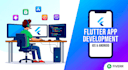 build custom flutter app for android and ios