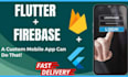 be your flutter developer and build android ios flutter app