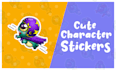 create cute character stickers