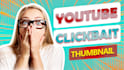 design 2 clickbait youtube thumbnail