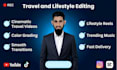 edit travel videos and lifestyle reels for social media