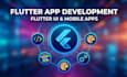 do flutter app development, flutter UI, flutter mobile apps