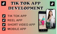 develop tiktok app, tik tok clone app for android with admin
