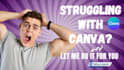 design anything in canva editable in 24 hrs as canva expert