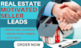 get you motivated seller real estate leads that will convert with skip traced