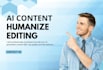 fact check and do ai content editing, article rewriting