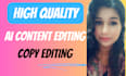 provide ai content editing and copy editing services