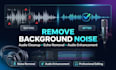 remove background noise, echo and professionally enhance your audio
