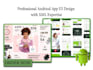design beautiful, responsive UI of app in XML android studio