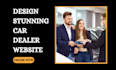design profitable car dealer website, car dealership, car sales website