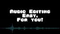 edit and clean your audio timing, tuning, noise removal, podcast and vocals
