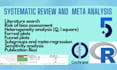 conduct a comprehensive systematic review and meta analysis