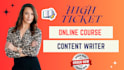 create online course content, ebook writer, ghostwriter, course creator