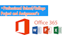 do professional school,college,university project, assignment and presentation