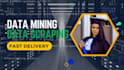 perfectly do web scraping and data mining tasks
