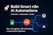 build advanced n8n ai automations, ai agents, and workflows
