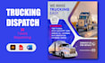 do design freight broker, logistics, trucking flyer, vehicle car wash flyer