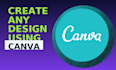 create any design using canva