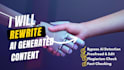 do ai content editing, ai check and rewrite ai content, humanize ai content