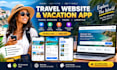 develop travel booking app, vacation and tour mobile app, webapp