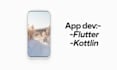 build mobile app using flutter, kottlin and android java