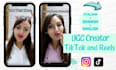create ugc videos tiktok reels