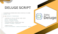 write and debug zoho deluge scripts for your zoho apps