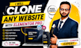 clone, duplicate, or redesign your wordpress website with elementor pro