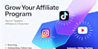 recruit targeted affiliates and influencers to grow your affiliate program