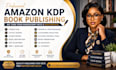 book publishing kdp book publishing book formatting self publishing