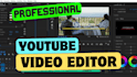 do professional youtube video editing today