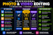 provide high end photo editing and video editing services