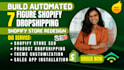 build 7 figure shopify dropshipping store, shopify store design, store redesign
