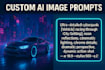 write custom ai image prompts for any idea