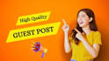 publish high da guest post with SEO dofollow backlinks