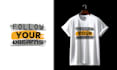 create a custom and trendy typography t shirt design