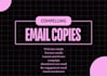 create email copies for your business, with ctas and SEO