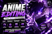 do high quality anime edit and amv for tiktok and youtube