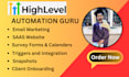 be your gohighlevel account, subaccount and agency setup expert
