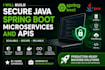 build secure java spring boot microservices and apis