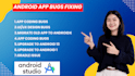 fix bugs and reskin android app in android studio