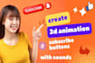 create unique youtube subscribe buttons animation