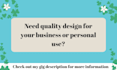 create any design you want in canva to upscale your business