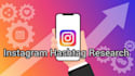 research hashtags to grow your instragram organically