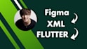 convert your figma design to flutter app figma to xml