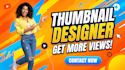 design a click worthy custom youtube thumbnail