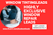 window repair leads window tinting leads replacement window installation leads