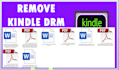 drm convert kindle book to PDF and word